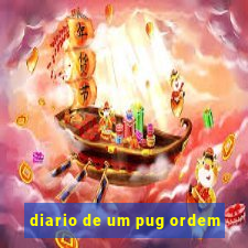 diario de um pug ordem